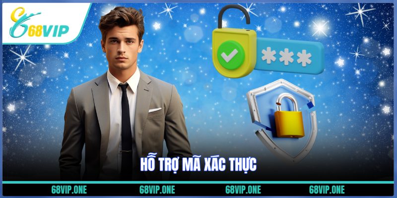 Hỗ trợ mã xác thực