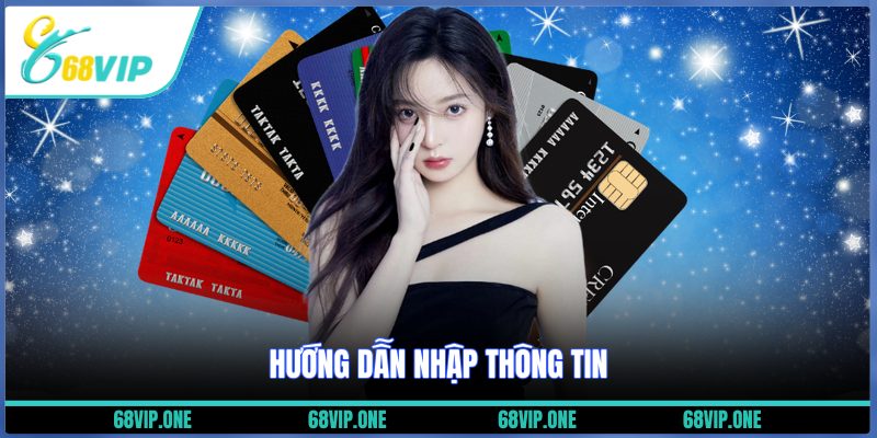 Hướng dẫn nhập thông tin