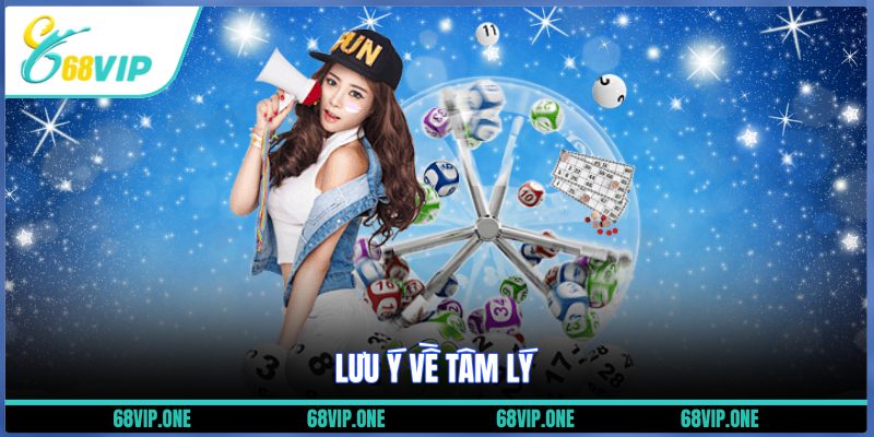 Lưu ý về tâm lý