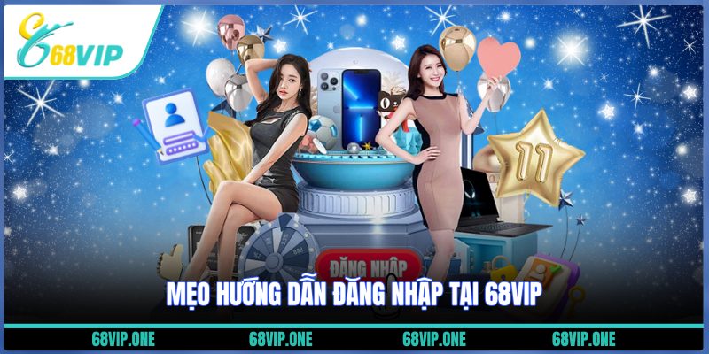 Mẹo hướng dẫn đăng nhập